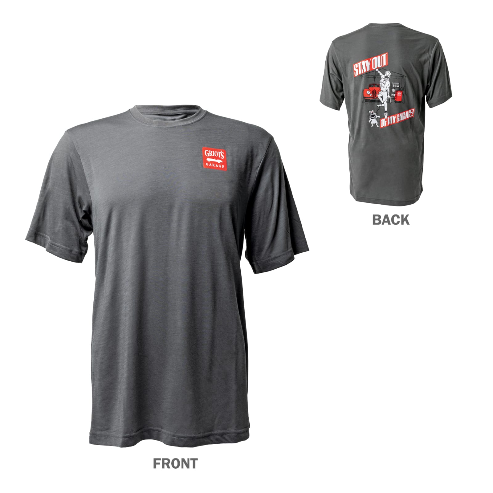 Stay Out Of My Garage T Shirt Griot s Garage